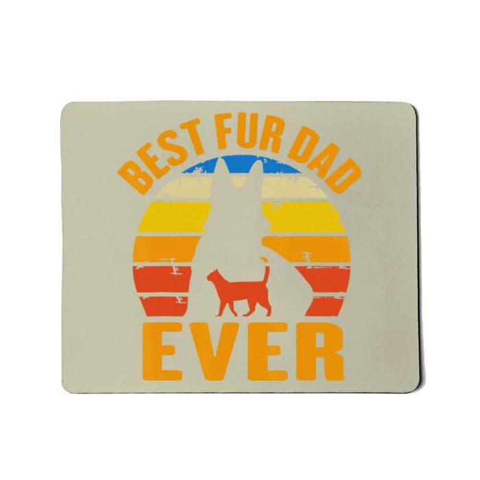 Funny Funny Best Fur Dad Ever Vintage Dog Cat Owner Fathers Day Mousepad