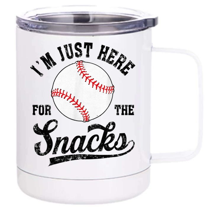 Funny Fantasy Baseball League I’m Just Here For The Snacks Front & Back 12oz Stainless Steel Tumbler Cup