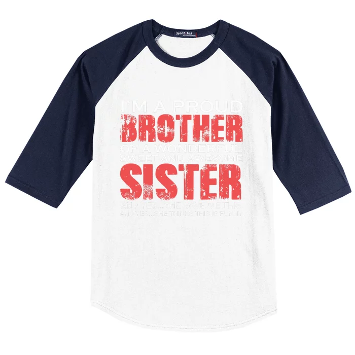 Funny for Brother of the Great Sister Birthday Clothing Baseball Sleeve Shirt