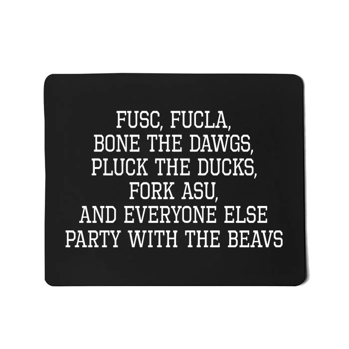 Fusc Fucla Bone The Dawg Pluck The Ducks Mousepad