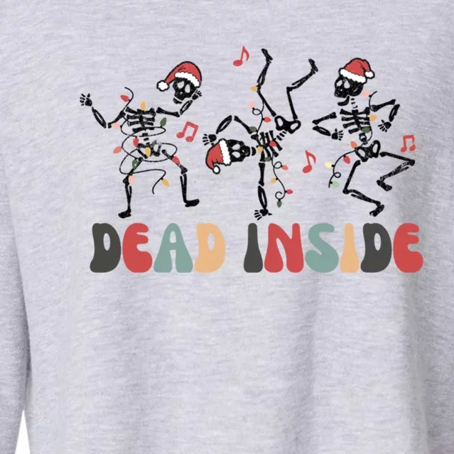 Feeling Festive But Dead Inside Funny Christmas Skeleton Funny Gift Cropped Pullover Crew