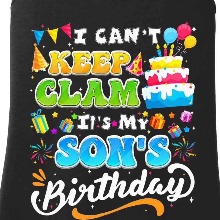 Funny Family Birthday I Cant Keep Calm Its My Sons Birthday Ladies Essential Tank