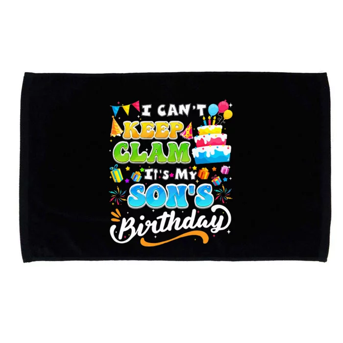 Funny Family Birthday I Cant Keep Calm Its My Sons Birthday Microfiber Hand Towel