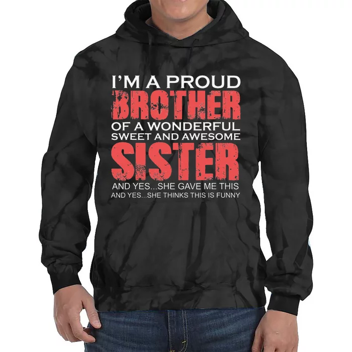 Funny for Brother of Awesome Sister Birthday Clothing Tie Dye Hoodie