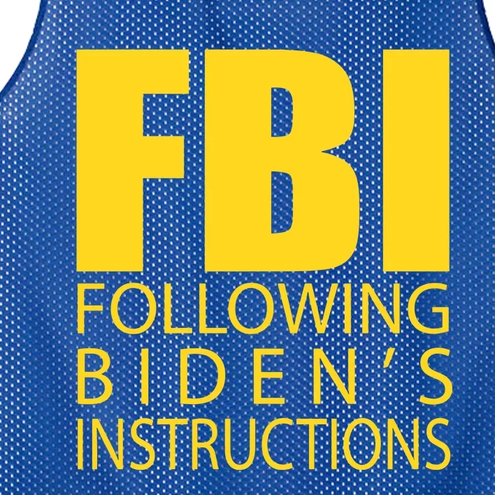 Fbi Following BidenS Instructions Mesh Reversible Basketball Jersey Tank