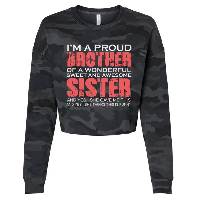 Funny For Brother Of The Great Sister Birthday Clothing Cropped Pullover Crew