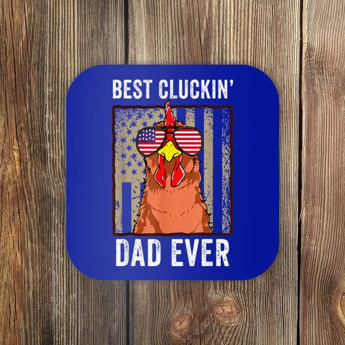 Funny Farm Best Cluckin' Dad Ever Chicken Coaster