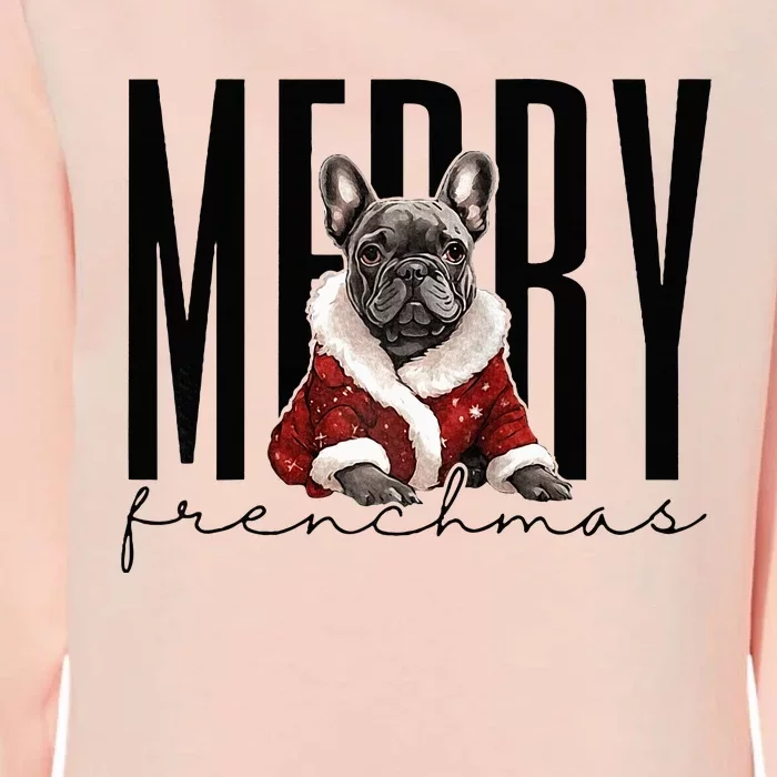 Funny French Bulldog Merry Frenchmas Christmas Dog Mom Womens California Wash Sweatshirt