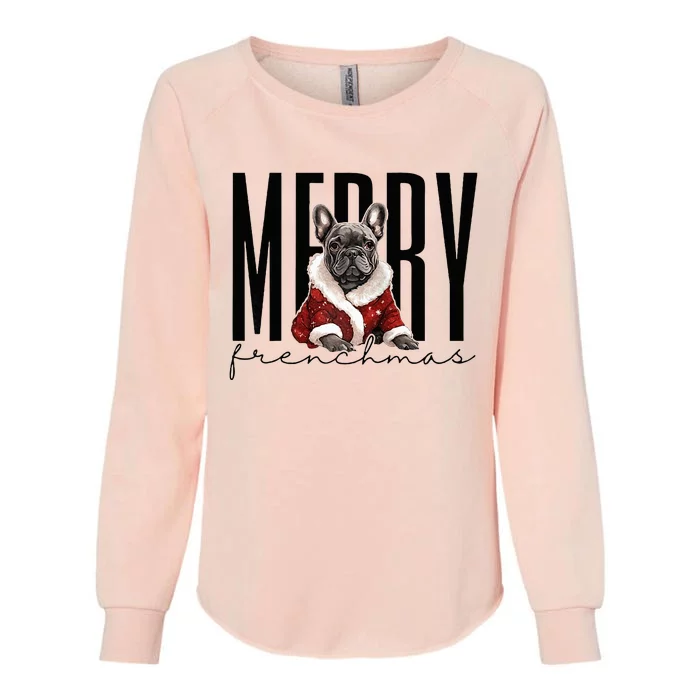 Funny French Bulldog Merry Frenchmas Christmas Dog Mom Womens California Wash Sweatshirt