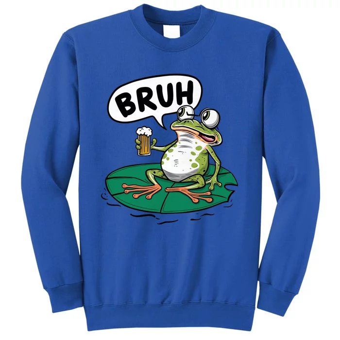 Funny Frog Bruh .. Tall Sweatshirt