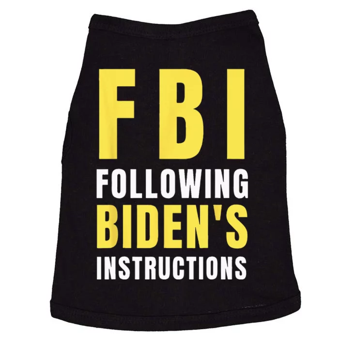 FBI Following Biden's Instructions Doggie Tank