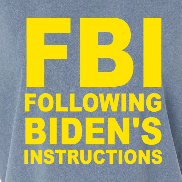 FBI Following Bidens Instructions Apparel Garment-Dyed Women's Muscle Tee