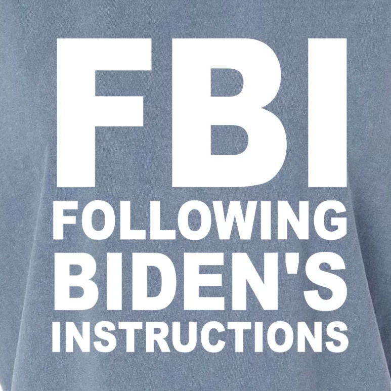 FBI Following Bidens Instructions Apparel Garment-Dyed Women's Muscle Tee