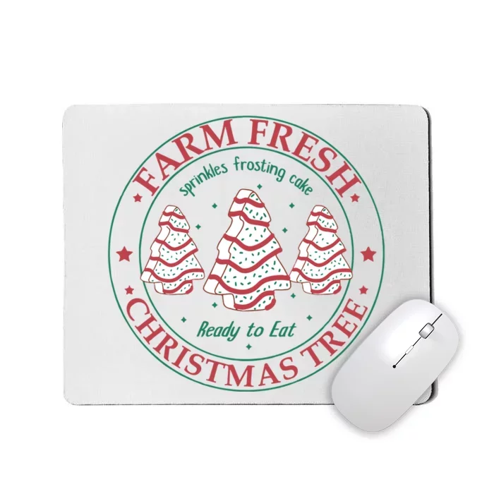 Farm Fresh Christmas Tree Cakes Christmas Mousepad