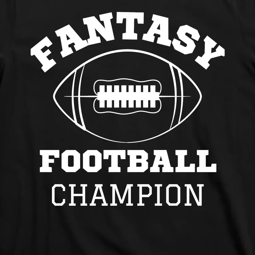 Fantasy Football Champion, Funny Fantasy Football, Funny Draft T-Shirt