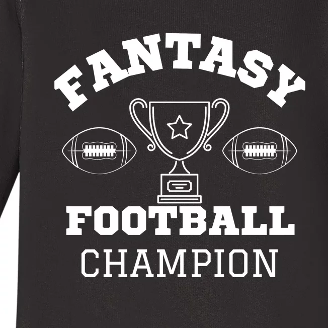 Fantasy Football Champion, Funny Fantasy Football, Funny FFL Baby Long Sleeve Bodysuit