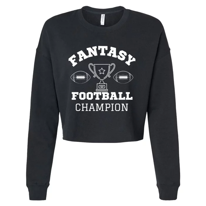 Fantasy Football Champion, Funny Fantasy Football, Funny FFL Cropped Pullover Crew