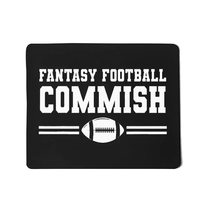 Fantasy Football Commish League Mousepad