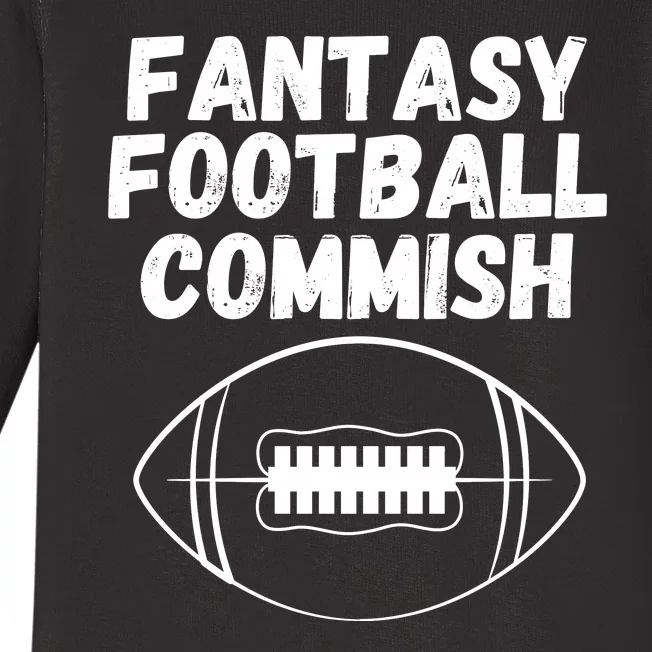 Fantasy Football Commish, Funny Fantasy Football Guru, FFL, Commissioner Baby Long Sleeve Bodysuit