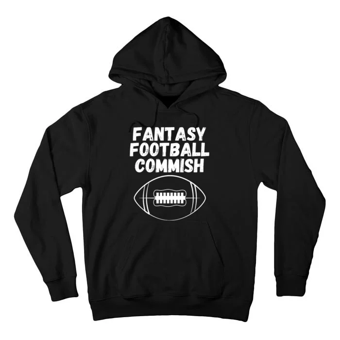 Fantasy Football Commish, Funny Fantasy Football Guru, FFL, Commissioner Tall Hoodie