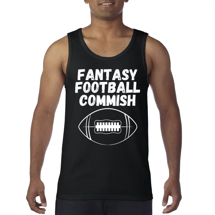 Fantasy Football Commish, Funny Fantasy Football Guru, FFL, Commissioner Tank Top