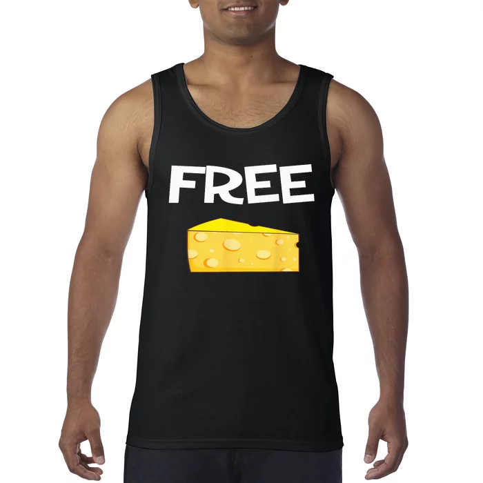 Funny Free Cheese design for the cheese lovers in your life Tank Top