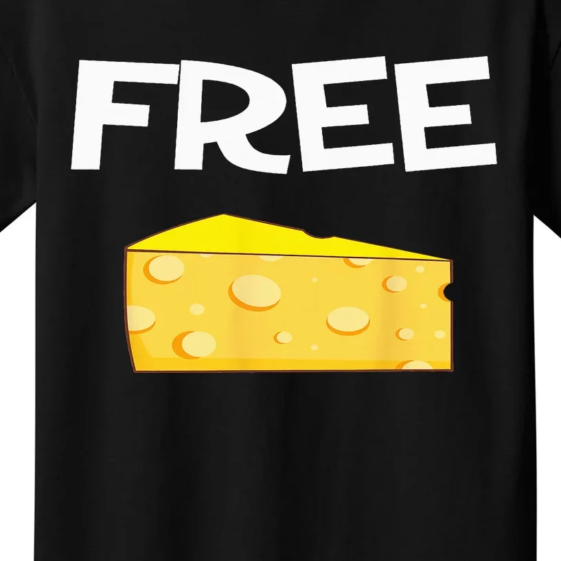 Funny Free Cheese design for the cheese lovers in your life Kids T-Shirt