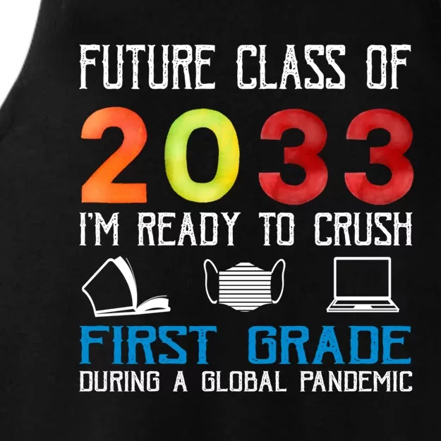 Funny Future Class Of 2033 Im Ready To Crush First Grade Meaningful Gift Ladies Tri-Blend Wicking Tank