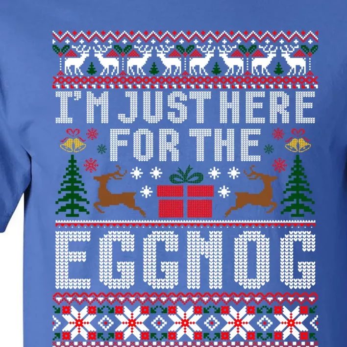 Funny Favorite Christmas Food Im Just Here For The Eggnog Gift Tall T-Shirt