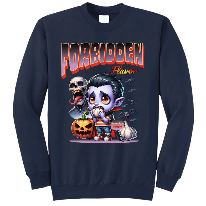 Forbidden Flavor Cute Dracula Halloween Garlic Theme Tall Sweatshirt