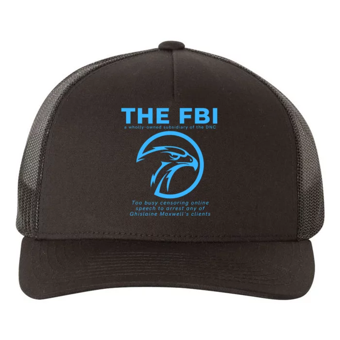 Funny FBI Censorship Conservative Gift Yupoong Adult 5-Panel Trucker Hat