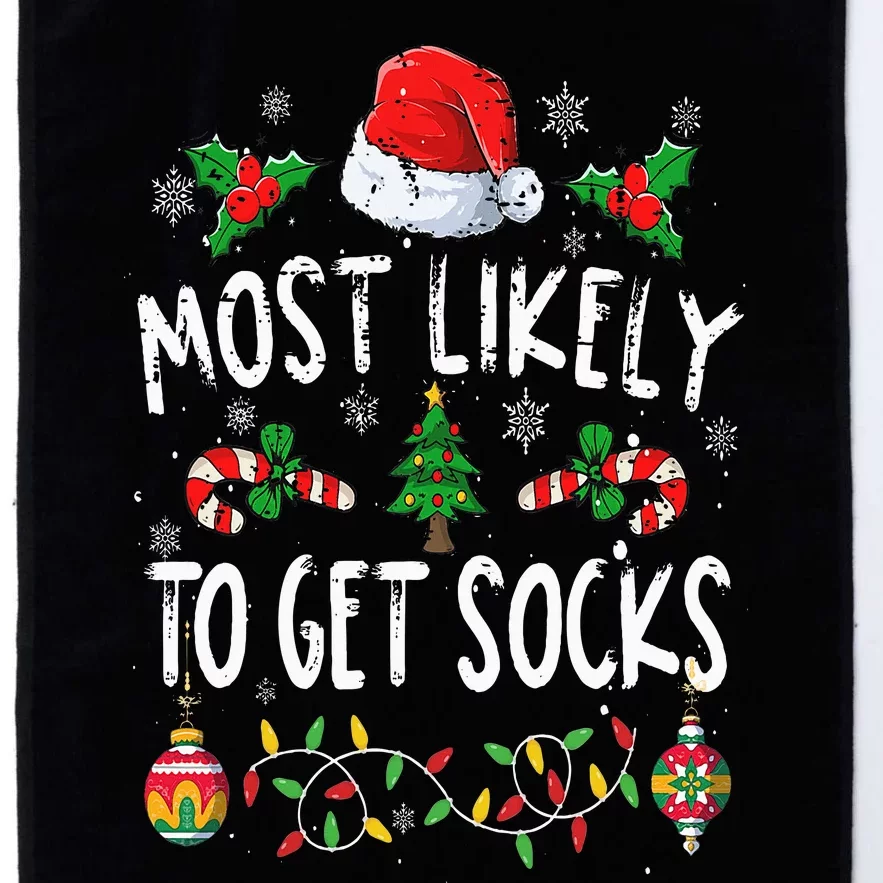 Funny Family Christmas Pajamas Most Likely To Get Socks Xmas Platinum Collection Golf Towel