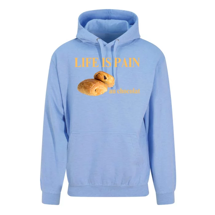 Funny French Chocolatine Life Is Pain Au Chocolat Unisex Surf Hoodie