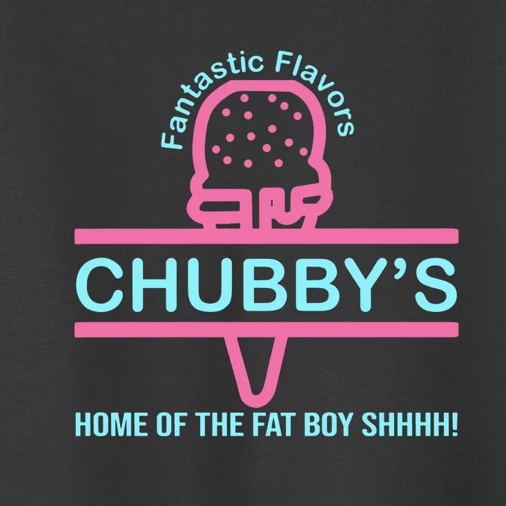 Fantastic Flavors ChubbyS Home Of The Fat Boy Shhhh Toddler T-Shirt