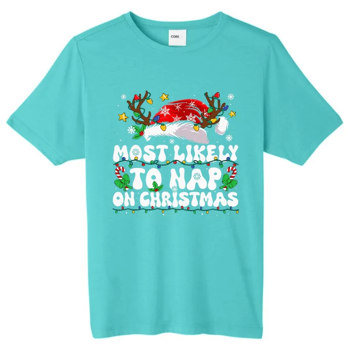 Funny Family Christmas Most Likely To Nap On Christmas ChromaSoft Performance T-Shirt