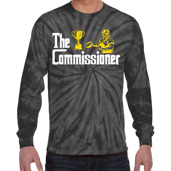 Fantasy Football Commissioner Fantasy Football Commish Tie-Dye Long Sleeve Shirt