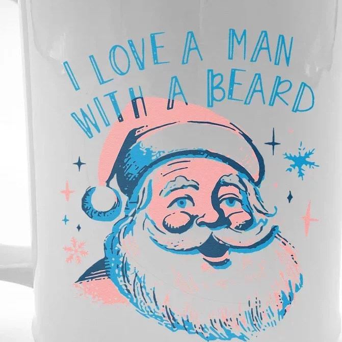 Funny Funny Christmas I Love A Man With A Beard Gift Front & Back Beer Stein