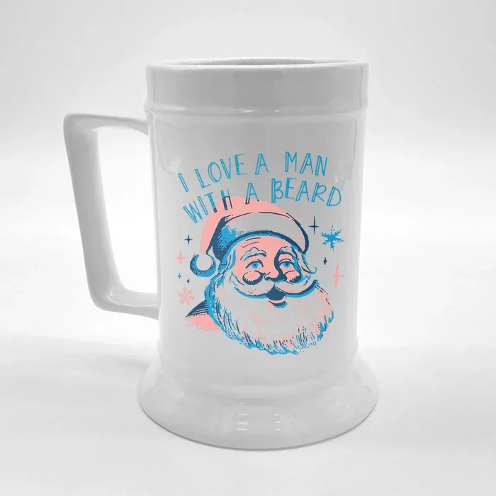 Funny Funny Christmas I Love A Man With A Beard Gift Front & Back Beer Stein