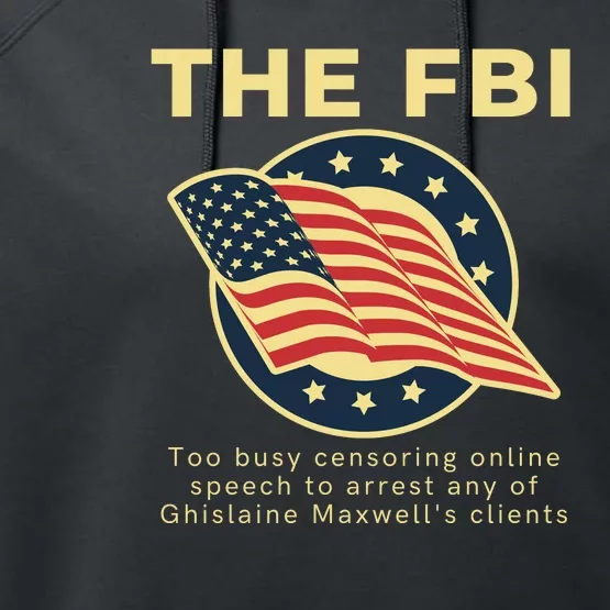 Funny FBI Censorship Conservative Gift Performance Fleece Hoodie