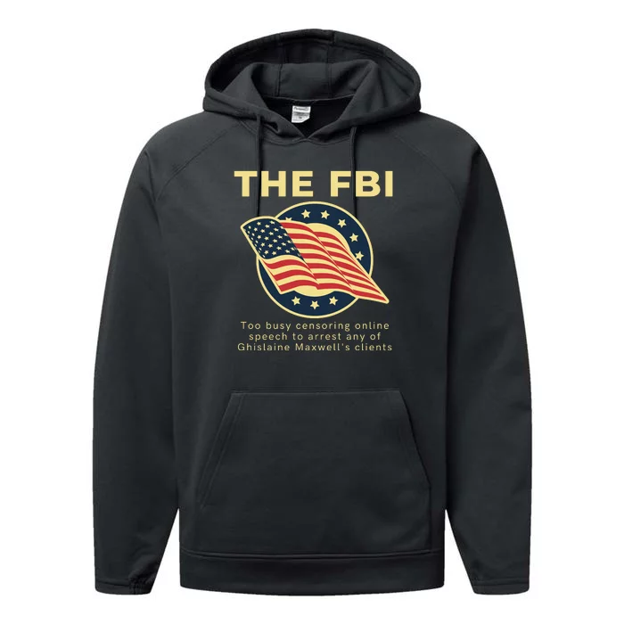 Funny FBI Censorship Conservative Gift Performance Fleece Hoodie