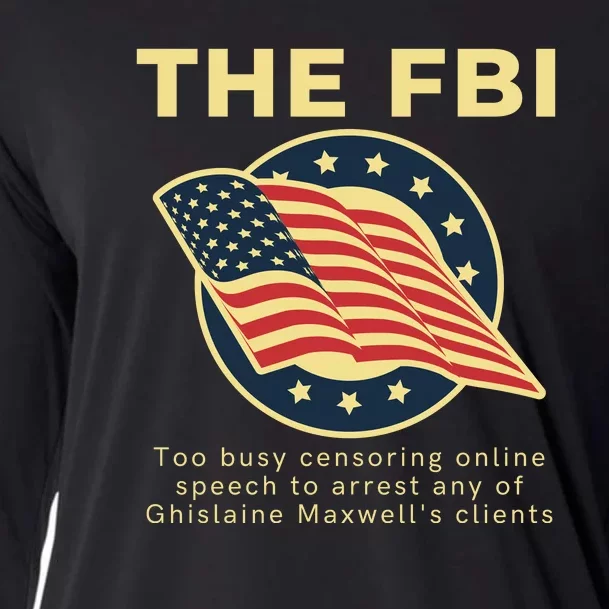 Funny FBI Censorship Conservative Gift Cooling Performance Long Sleeve Crew