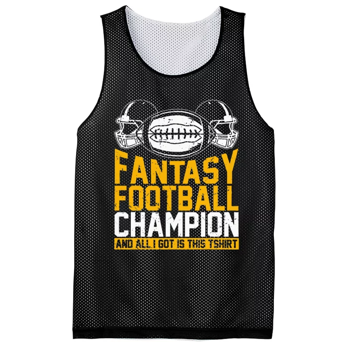 Fantasy Football Champion And All I Got Is This Mesh Reversible Basketball Jersey Tank