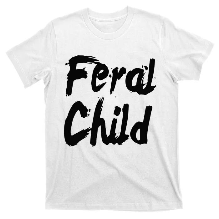 Famous Feral Child Genie Feral Child T-Shirt