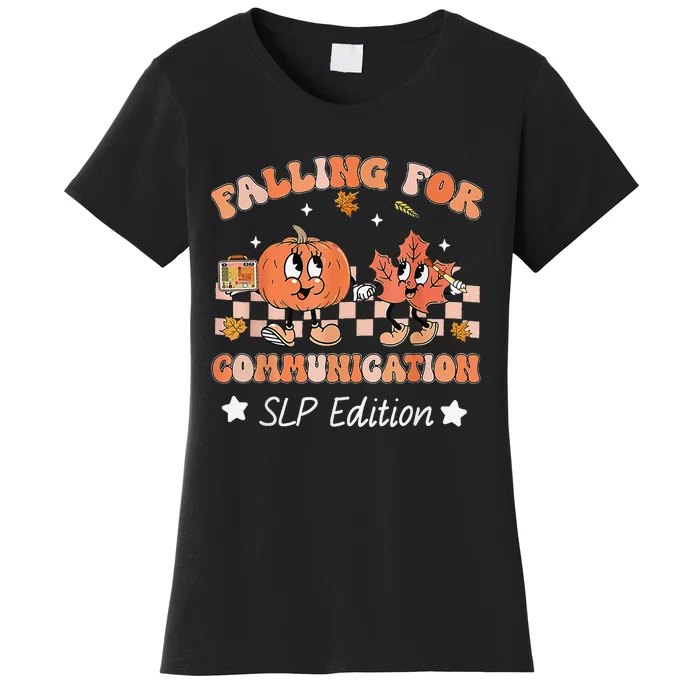 Falling For Communication Slp Edition Thanksgiving Women's T-Shirt