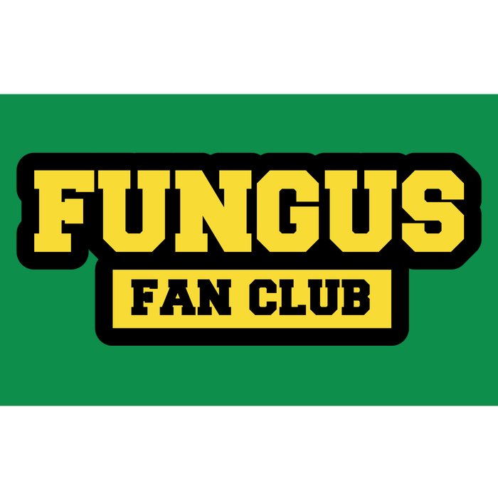 Fungus Fan Club Bumper Sticker