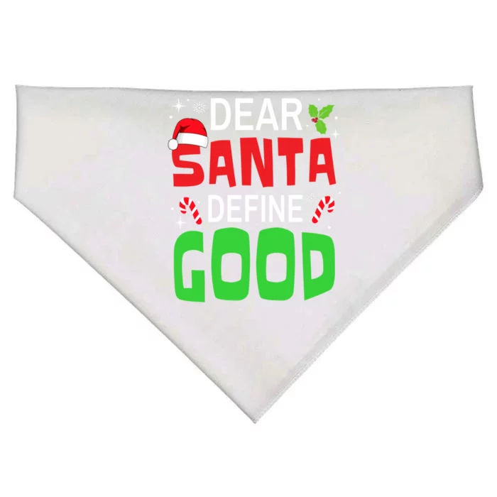 Funny Family Christmas Squad Dear Santa Define Good Cute Gift USA-Made Doggie Bandana