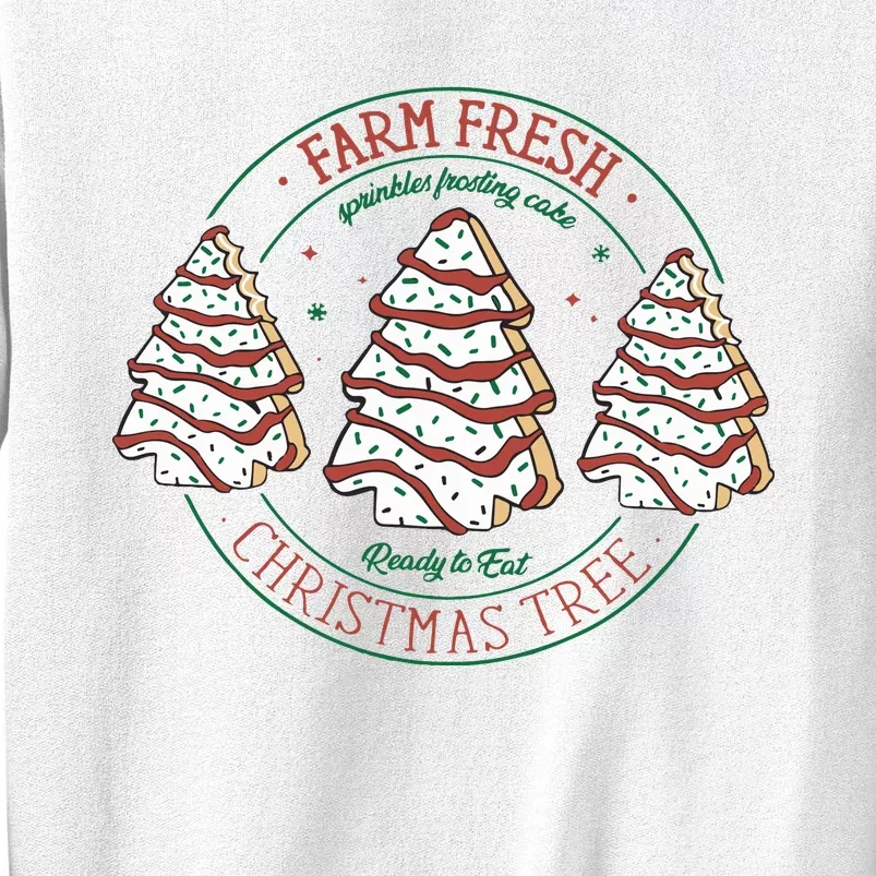 Farm Fresh Christmas Tree Cakes Merry Christmas Foodie Sweatshirt