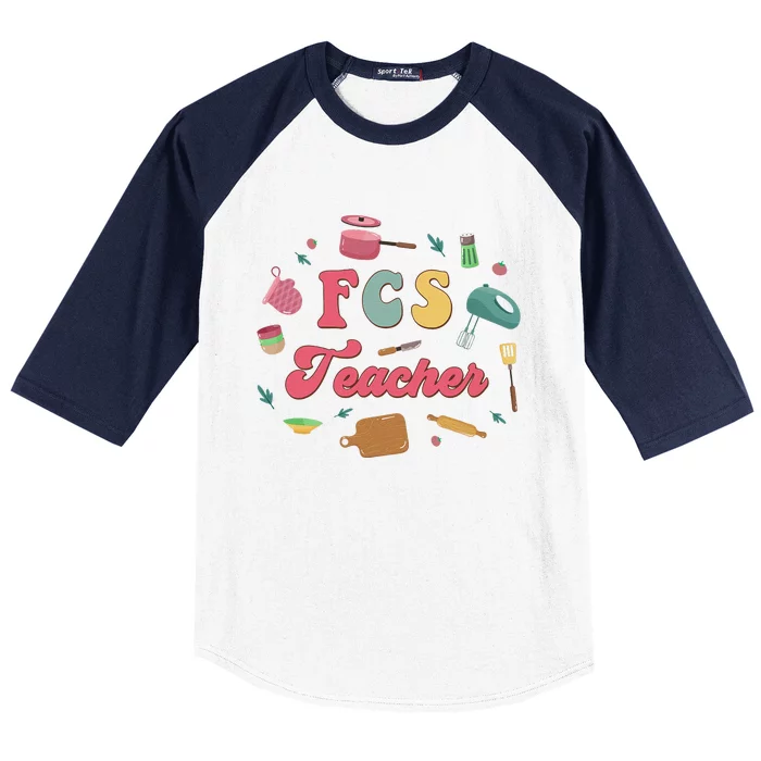 Fcs Family Consumer Science Home Economics Fcs Teacher Baseball Sleeve Shirt