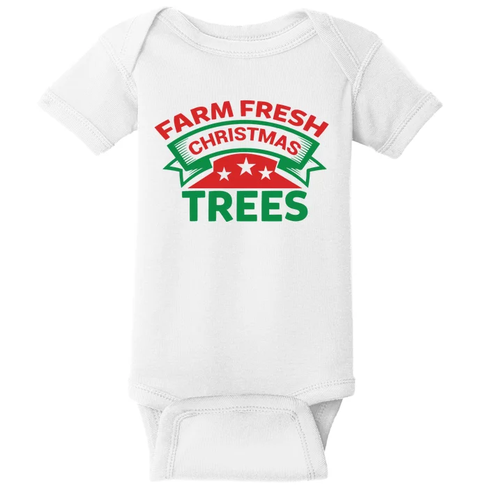 Farm Fresh Christmas Trees Baby Bodysuit