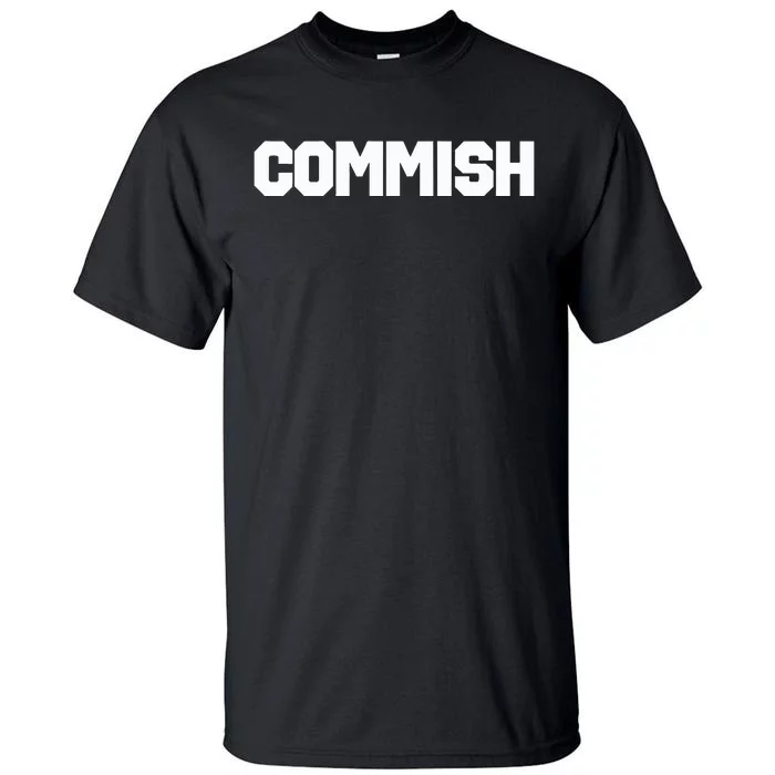 Fantasy Football Commish Funny Sports Tall T-Shirt